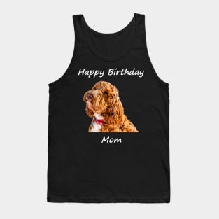 Happy Birthday Mom Tank Top